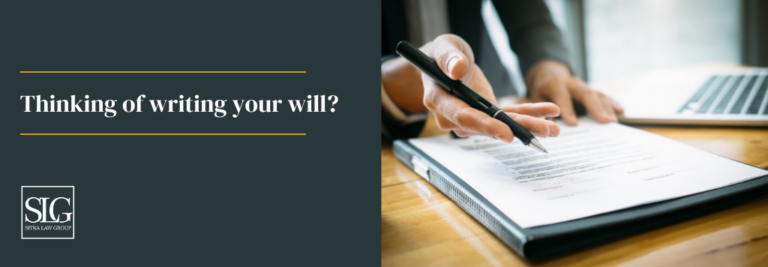 Why Should I Write A Will? | Victoria BC Estate Law